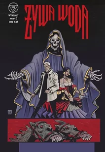 Ongrys Wydział 7. Zeszyt 3. Żywa woda Tomasz Kontny, Arkadiusz Klimek - Komiksy dla dorosłych - miniaturka - grafika 1