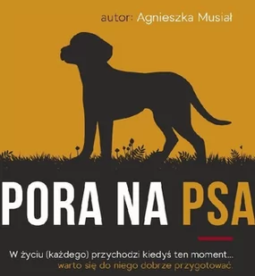 Pora na psa - E-booki - poradniki - miniaturka - grafika 1