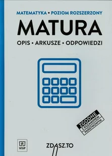 WSiP Matura Matematyka Poziom rozszerzony - Borgieł-Wodzicka Anna, Barbara Podobińska, Maria Żurek-Etgens - Materiały pomocnicze dla uczniów WSiP Matura Matematyka Poziom rozszerzony - Borgieł-Wodzicka Anna, Barbara Podobińska, Maria Żurek-Etgens - Materiały pomocnicze dla uczniów - miniaturka - grafika 1