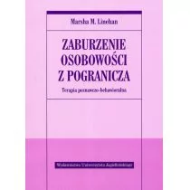 Wydawnictwo Uniwersytetu Jagiellońskiego Linehan Marsha M. Zaburzenie osobowości z pogranicza - Poradniki psychologiczne - miniaturka - grafika 1