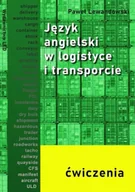 Książki do nauki języka angielskiego - Język angielski w logistyce i transporcie ćw. - Paweł Lewandowski - miniaturka - grafika 1