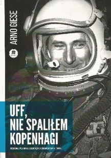 Uff nie spaliłem kopenhagi - Literatura obyczajowa - miniaturka - grafika 1