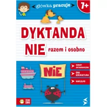 Dyktanda NIE razem i osobno Główka pracuje 7+ - Pomoce naukowe - miniaturka - grafika 1