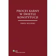 Muzyka dla dzieci - Proces karny w świetle Konstytucji - Paweł Wiliński - miniaturka - grafika 1