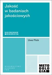 Jakość w Badaniach Jakościowych - Filozofia i socjologia - miniaturka - grafika 1
