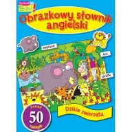 Książki edukacyjne - Obrazkowy słownik angielski dzikie zwierzęta - miniaturka - grafika 1