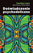 Filozofia i socjologia - Doświadczenie psychodeliczne - Timothy Leary, Ralph Metzner, Richard Alpert - miniaturka - grafika 1