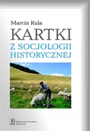 Historia świata - Kartki z socjologii historycznej - Marcin Kula - miniaturka - grafika 1