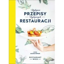 Restaurant Week Najlepsze przepisy najlepszych restauracji - WERONIKA LEWANDOWSKA - Książki kucharskie - miniaturka - grafika 2