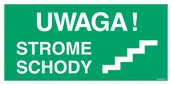 Systemy ekspozycyjne i znaki informacyjne - AC024 UWAGA! STROME SCHODY PRAWOSTRONNE, PS - PŁYTA PCV 1MM FOTOLUMINESCENCYJNA; (1000X500MM) - miniaturka - grafika 1