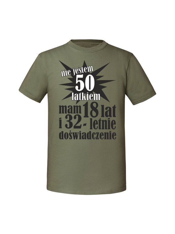 Męska koszulka z nadrukiem -50 NIE JESTEM 50 LATKIEM Olive 3XL