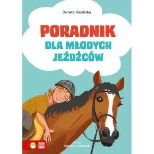 Poradnik dla młodych jeźdźców - Rośliny i zwierzęta - miniaturka - grafika 1