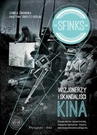 Sfinks. Wizjonerzy i skandaliści kina - Wywiady - miniaturka - grafika 1