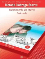 Pedagogika i dydaktyka - Metoda Dobrego Startu. Od piosenki do literki 1 - Marta Bogdanowicz, Małgorzata Barańska, Ewa Jakac - miniaturka - grafika 1