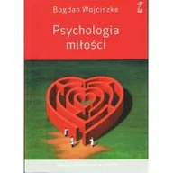 Psychologia - GWP PROFESJONALNE Psychologia miłości wyd.5/2021 poszerzone - Bogdan Wojciszke - miniaturka - grafika 1