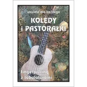 Książki o muzyce - Ukulele dla każdego Kolędy i pastorałki na Nowa - miniaturka - grafika 1
