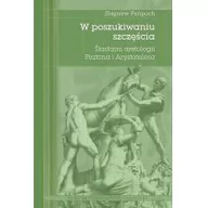 Filozofia i socjologia - W poszukiwaniu szczęścia - miniaturka - grafika 1