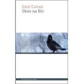 Filozofia i socjologia - Okno na Nic Emil Cioran - miniaturka - grafika 1