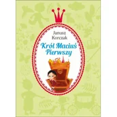Pomoce naukowe - Olesiejuk Sp. z o.o. Król Maciuś Pierwszy - miniaturka - grafika 1