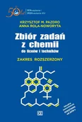 Podręczniki do technikum - Zbiór zadań z chemii do liceów i techników Zakres rozszerzony twarda oprawa ZXT - miniaturka - grafika 1