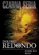 Powieści sensacyjne - Ofiara Dla Burzy Wyd 2 Dolores Redondo - miniaturka - grafika 1