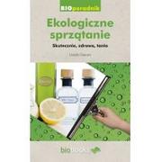 Dom i ogród - Biobooks Ekologiczne sprzątanie. Skutecznie, zdrowo, tanio - Urszula Giercarz - miniaturka - grafika 1