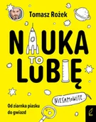 Literatura popularno naukowa dla młodzieży - Nauka To lubię Wilga Tomasz Rożek - miniaturka - grafika 1