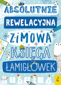 Książki edukacyjne - Absolutnie rewelacyjna zimowa księga łamigłówek - miniaturka - grafika 1