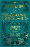 Literatura popularno naukowa dla młodzieży - Fantastyczne Zwierzęta Zbrodnie Grindelwalda Scenariusz Oryginalny Joanne K Rowling - miniaturka - grafika 1
