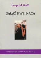 Poezja - UMCS Wydawnictwo Uniwersytetu Marii Curie-Skłodows Gałąź kwitnąca Leopold Staff - miniaturka - grafika 1