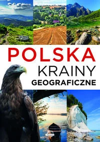 Polska. Krainy geograficzne - Albumy krajoznawcze - miniaturka - grafika 1