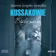 Audiobooki - biografie - Kossakowie. Biały mazur - miniaturka - grafika 1