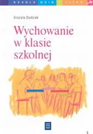 Materiały pomocnicze dla nauczycieli - Wychowanie w klasie szkolnej. Scenariusze godzin wychowawczych dla szkół ponadpodstawowych - miniaturka - grafika 1