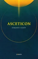 Religia i religioznawstwo - Asceticon - Izajasz z Gazy - miniaturka - grafika 1