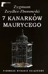 Thrillery - LTW Zygmunt Zeydler - Zborowski 7 kanarków Maurycego - miniaturka - grafika 1