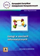 Systemy operacyjne i oprogramowanie - ECUK Usługi w sieciach informatycznych - Wojciechowski Adam - książka - miniaturka - grafika 1