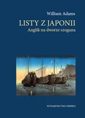 Przewodniki - Listy z Japonii. Anglik na dworze szoguna - miniaturka - grafika 1