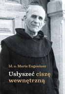 Religia i religioznawstwo - Usłyszeć ciszę wewnętrzną Nowa - miniaturka - grafika 1