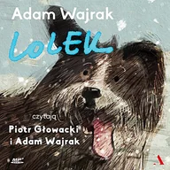Audiobooki dla dzieci i młodzieży - Lolek - miniaturka - grafika 1