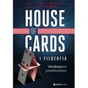Felietony i reportaże - Helion House of Cards i filozofia - J. Edward Hackett - miniaturka - grafika 1