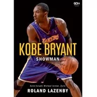 Ludzie sportu - Sine Qua Non Kobe Bryant. Showman - Roland Lazenby - miniaturka - grafika 1