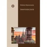 Pamiętniki, dzienniki, listy - Stowarzyszenie Pisarzy Polskich Światoodczucie WOJNAROWSKA ELŻBIETA - miniaturka - grafika 1