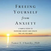 Audiobooki obcojęzyczne - Freeing Yourself from Anxiety - miniaturka - grafika 1