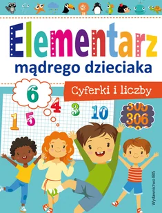 Elementarz mądrego dzieciaka. Cyferki i liczby - Książki edukacyjne - miniaturka - grafika 1