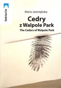 Cedry z Walpole Park - Maria Jastrzębska - Poezja - miniaturka - grafika 1