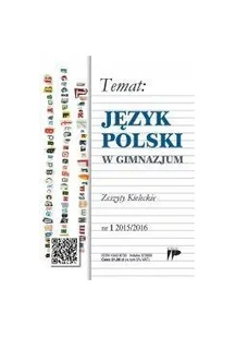 Wydawnictwo Pedagogiczne ZNP Język Polski w gimnazjum 3 2014/2015: Zeszyty kieleckie - Czasopisma - miniaturka - grafika 2