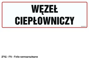 SIGNPROJECT NC103 - Węzeł ciepłowniczy 750x250 - Tablice BHP - miniaturka - grafika 1