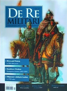 praca zbiorowa De Re Militari. Czasopismo miłośników wojskowości nr 1/2015 9772392391004 - Historia świata - miniaturka - grafika 1