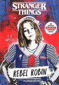 Fantasy - Rebel Robin. Stranger Things - A. R. Capetta - książka - miniaturka - grafika 1