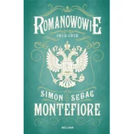 Felietony i reportaże - BELLONA Romanowowie 1613-1918 BR - Simon Sebag Montefiore - miniaturka - grafika 1